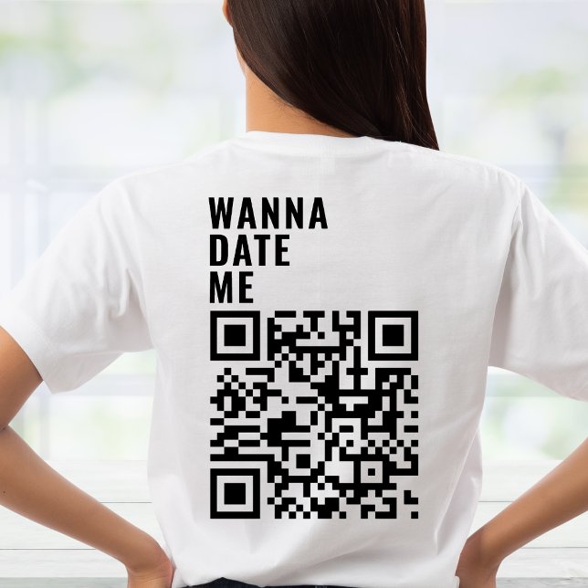 T-shirt Wanna Date Me Custom QR Code Scan Me Son Cadeau (Créateur téléchargé)