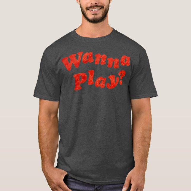 T-shirt Wanna Play (Devant)