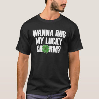 T-shirt Wanna Rub My Lucky Charm Mens St Patricks Dayfu re