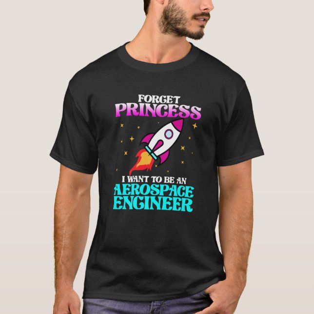 T-shirt Want To Be Aerospace Engineer Rocket Engineering G (Devant)