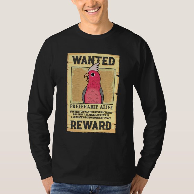 T-shirt Wanted Poster Parrot I Rose-breasted Galah Cockato (Devant)