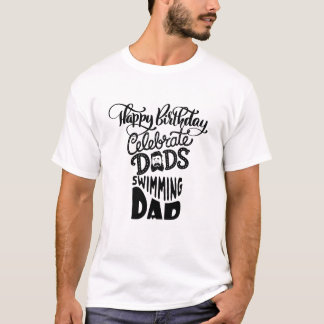 T-shirt Warm Words for Dad’s Birthday in Elegant Typograph