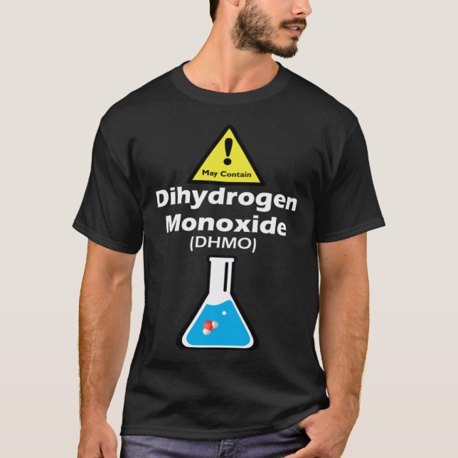 T-shirt Warning may contain DHMO  Science Teacher H2O Pun (Devant)