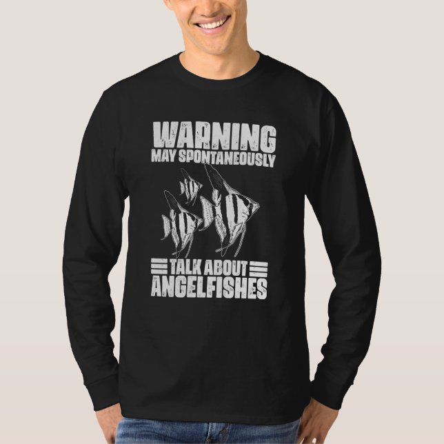 T-shirt Warning May Spontaneously Talk About Angelfish Kee (Devant)