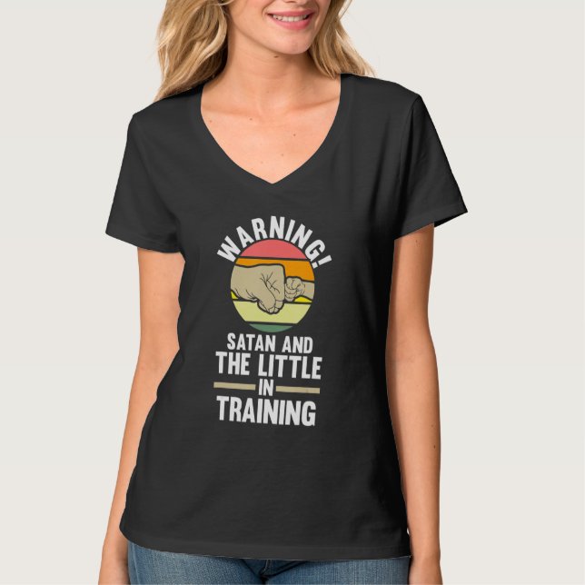 T-shirt warning satan and the little in training father (Devant)