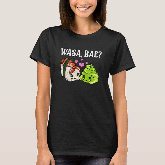 T-shirt Wasa Bae Sushi et Wasabi (Devant)