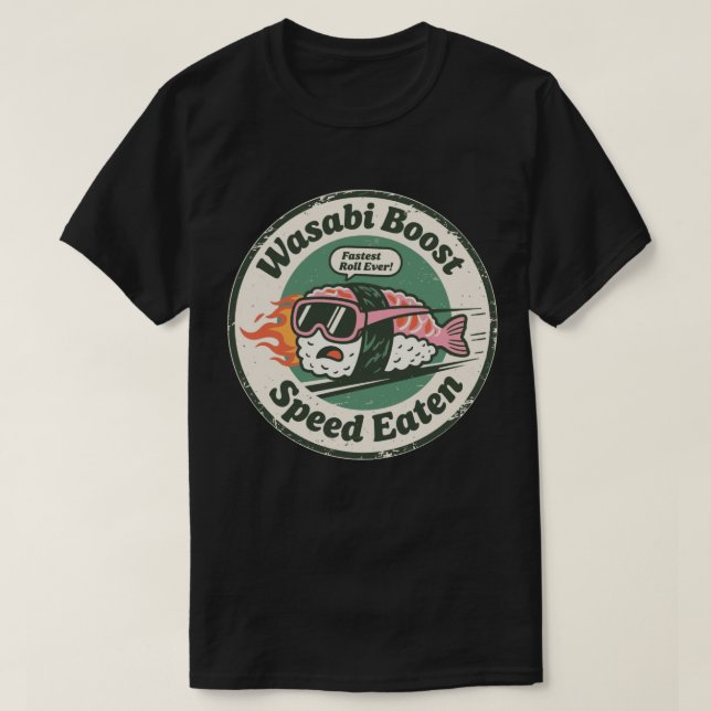 T-shirt Wasabi Boost Vitesse Sushi de course mangé (Design devant)