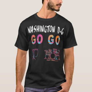T-shirt Washington DC Go Go music lover gift