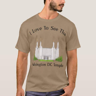 T-shirt Washington DC Temple, I love to see my temple, col