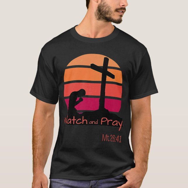 T-shirt Watch and Pray Mt 2641 Retro Sunset Man kneeling C (Devant)
