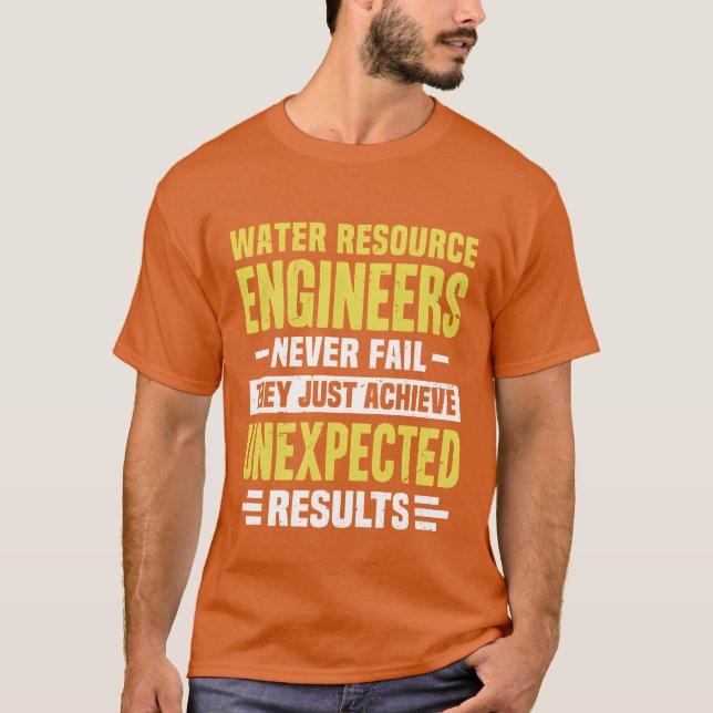 T-shirt Water Resource Engineer Engineering Funny Design N (Devant)