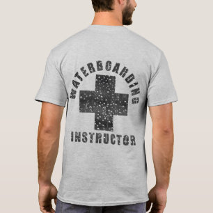 T-shirt "WATERBOARDING INSTRUOR 2"