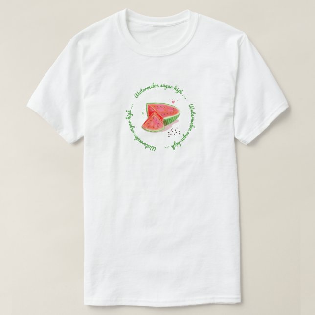 T-shirt - Watermelon Sugar High (Design devant)