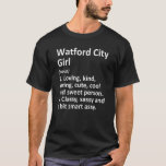 T-shirt Watford City Girl Et North Dakota Funny City Accue<br><div class="desc">Watford City Girl Et North Dakota Funny City Home Roots.</div>