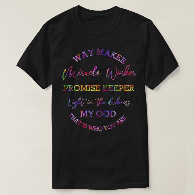 T-shirt Way Maker Miracle Worker Promesse Garder la lumièr (Design devant)