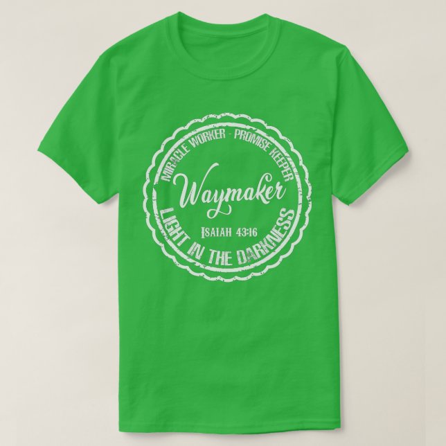 T-shirt Waymaker Miracle Worker Promesse Keeper Christian  (Design devant)