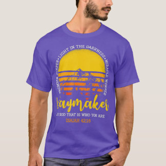 T-shirt Waymaker, Mon Dieu Qui Est Celui Que Vous Êtes Mir