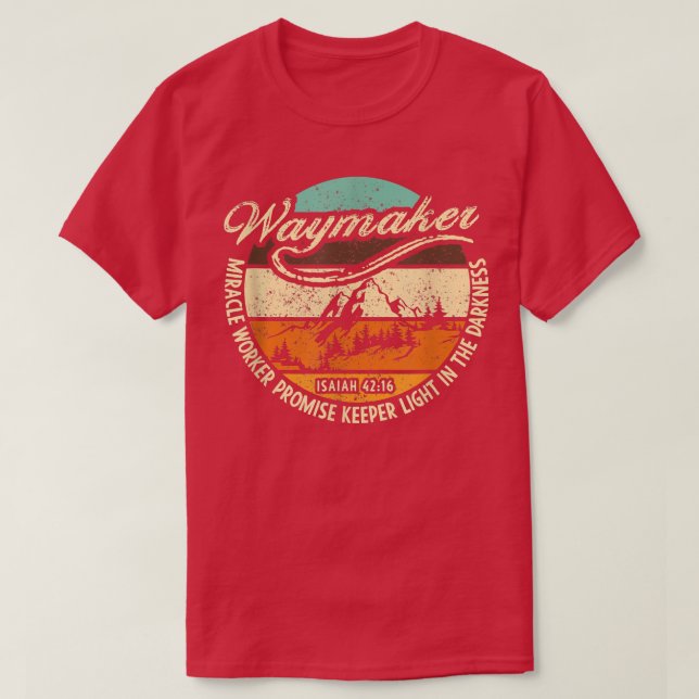 T-shirt Waymaker, Mon Dieu Qui Est Celui Que Vous Êtes Mir (Design devant)