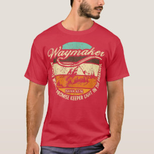 T-shirt Waymaker, Mon Dieu Qui Est Celui Que Vous Êtes Mir