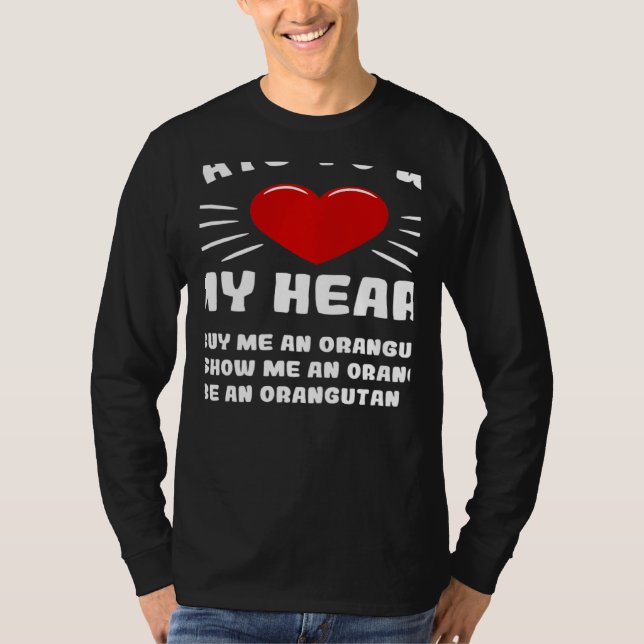 T-shirt Ways To Win My Heart Orangutan Animal Meme Humor (Devant)