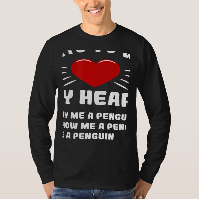 T-shirt Ways To Win My Heart Penguin Animal Meme Humor (Devant)