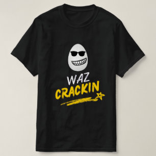 T-shirt Waz Crackin Mens
