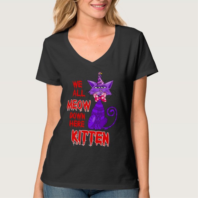 T-shirt We All Meow Down Here Clown Cat Kitten Halloween (Devant)