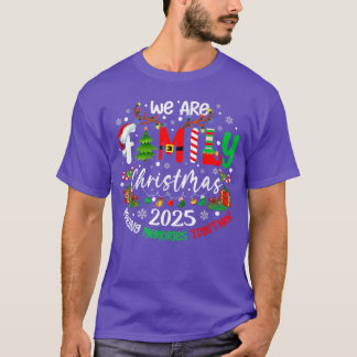 T-shirt We are Family Christmas 2025 Making Memoriesogethe