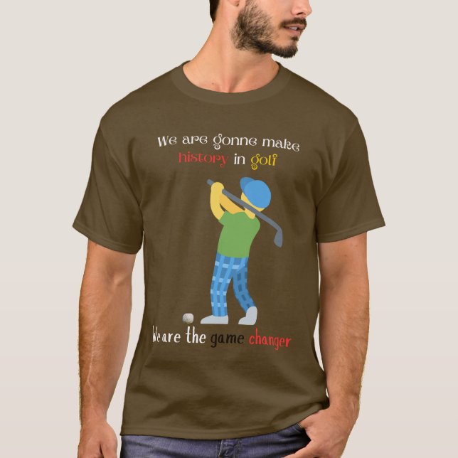 T-shirt We Are Game Changer – Empower Your Mindset, Lead  (Devant)