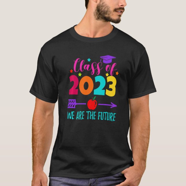 T-shirt We Are the Future Class of 2023 Children (Devant)