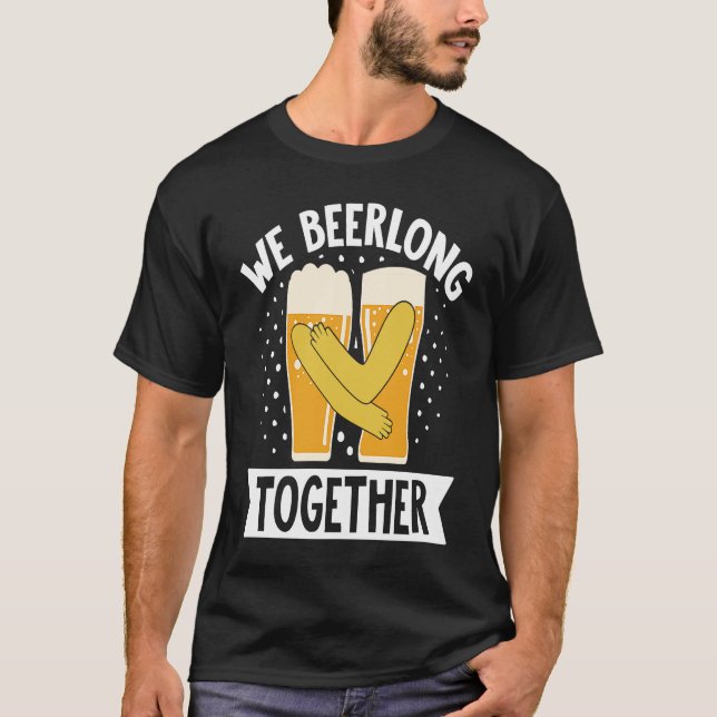 T-shirt We Beerlong Together Smoker Grill Barbecue Meat Gr (Devant)