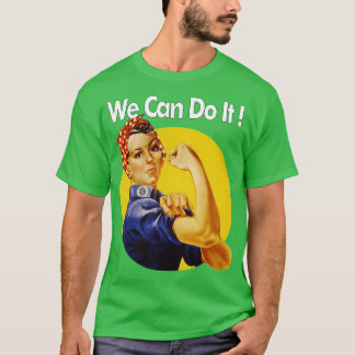 T-shirt We Can Do It