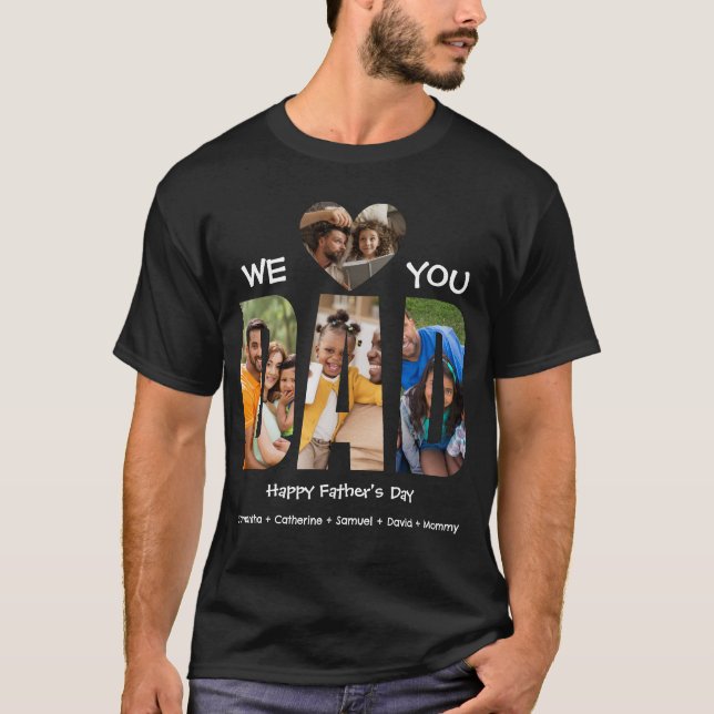 T-shirt We Love Dad – 4 Photo Collage | Happy Fathers Day (Devant)