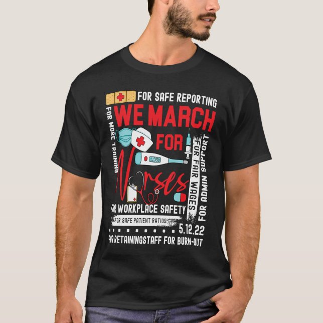 T-shirt We March For Nurses Million Nurse March Women Powe (Devant)