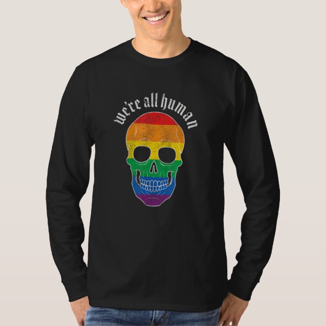 T-shirt We re All Human  Gay Pride Rainbow Skull  Grunge (Devant)