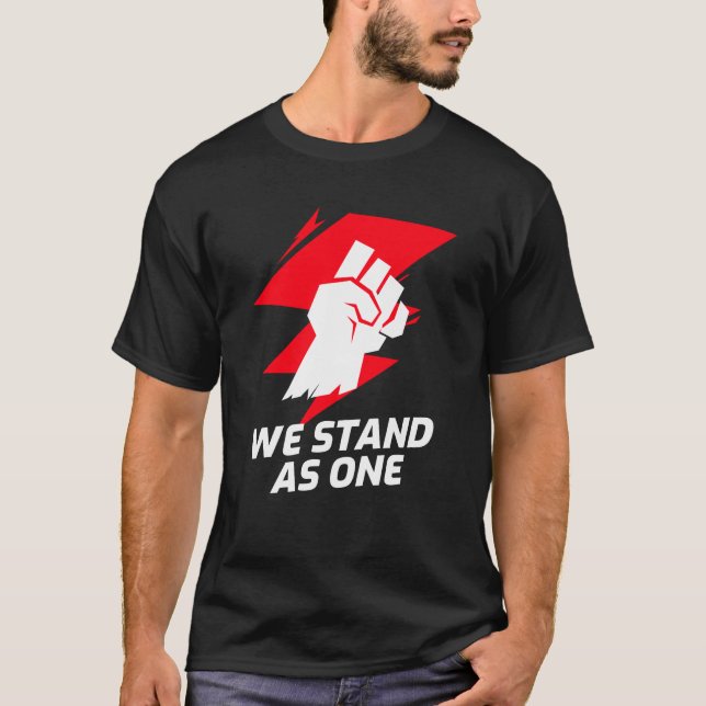 T-shirt We Stand As 1 (Devant)