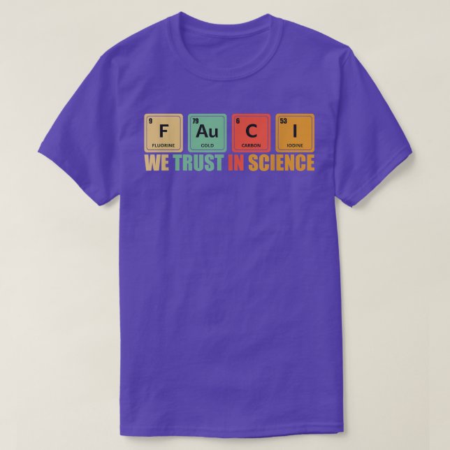 T-shirt We Trust In Science Periodic Table Funny  (Design devant)