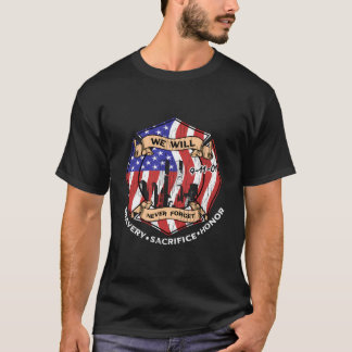 T-shirt We Will Never Forget 9-11-01 Bravery Sacrifice Hon