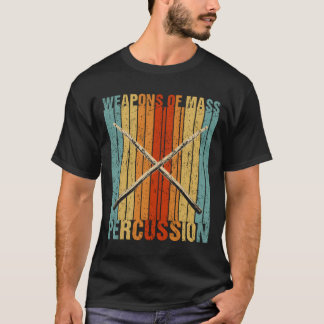 T-shirt Weapons Of Mass Percussion Fun Drumming Musician D