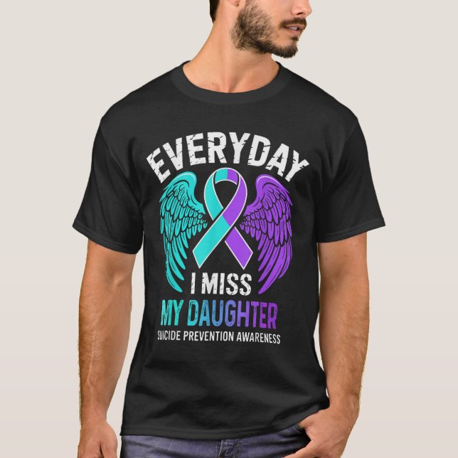 T-shirt Wear Teal &amp; Purple I Miss My Daughter Suicide  (Devant)