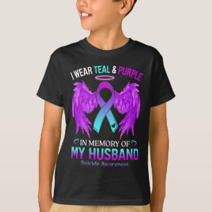 T-shirt Wear Teal Purple In memory Of My Husband Suicide A