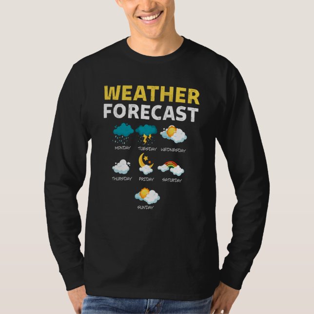 T-shirt Weather Forecast For Today Report Weather (Devant)