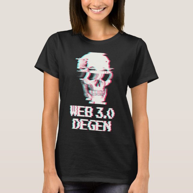 T-shirt Web 3 0 Degen Web 3 Investor Blockchain Glitch Fun (Devant)