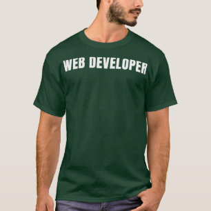 T-shirt Web Developer Funny Titre de l'emploi Profession A