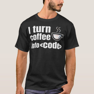 T-shirt Web Developer Site Web Programmer Coder Coffee Lov