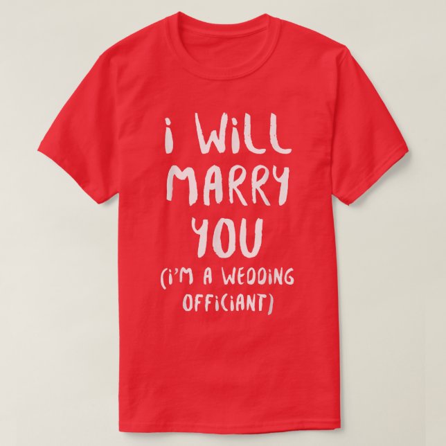 T-shirt Wedding Officiant You Internet Ordained Minister 2 (Design devant)