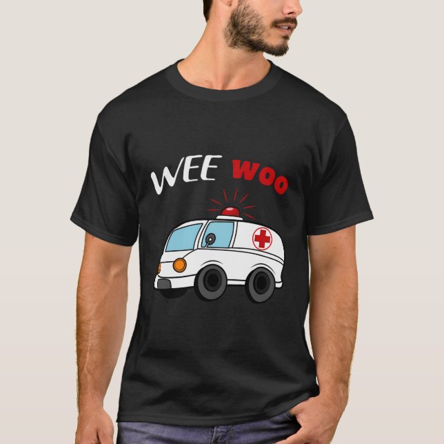 T-shirt Wee Woo Pompier Ou Sauveur (Devant)