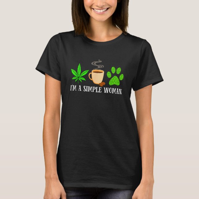 T-shirt Weed Coffee Dog  Animals Fur Paw Dog Dad Mom (Devant)