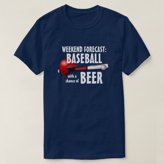 T-shirt "Week-end : Baseball avec une chance de bière" (Design devant)