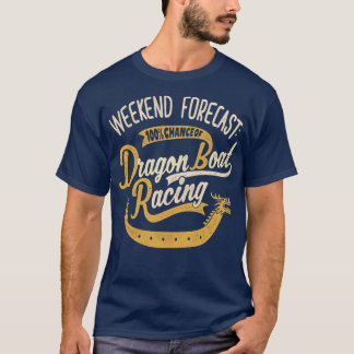 T-shirt Week-End Prévision 100 Chance De Bateau Dragon Rac